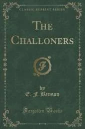 The Challoners (Classic Reprint)