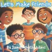 Let's Make Friends