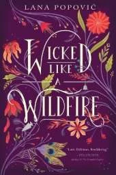 Wicked Like a Wildfire