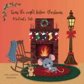 Twas The Night Before Christmas, Micheal's Tale