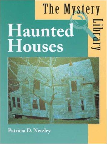 Haunted Houses