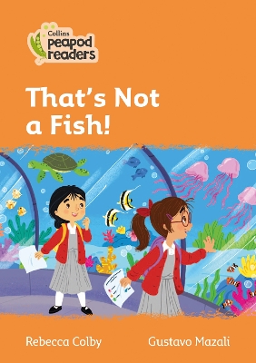 That's Not a Fish!: Level 4