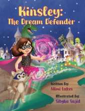 Kinsley: The Dream Defender