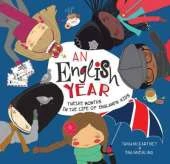 An English Year: Twelve Months in the Life of England's Kids
