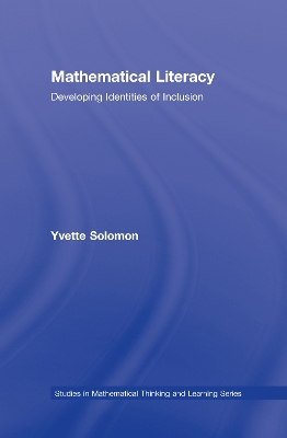 Mathematical Literacy: Developing Identities of Inclusion