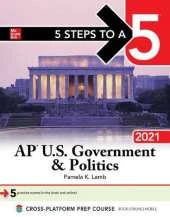 5 Steps to a 5: AP U.S. Government & Politics 2021