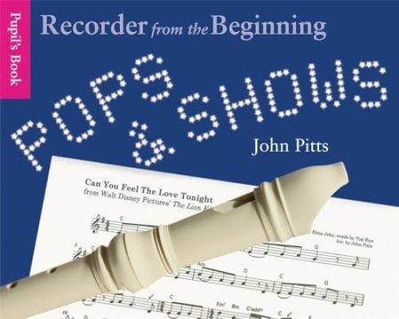 Recorder From The Beginning: Pops & Shows Pupil'S