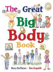 The Great Big Body Book