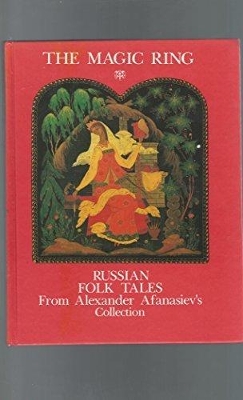 Magic Ring: Russian Folktales