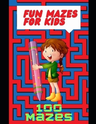 Fun Mazes for Kids: Easy to Medium Mazes for Kids