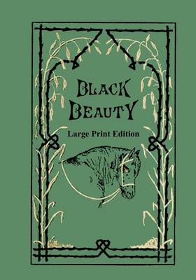 Black Beauty - Large Print Edition