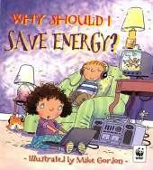 Why Should I: Save Energy?
