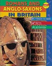 Craft Topics: Romans and Anglo-Saxons In Britain