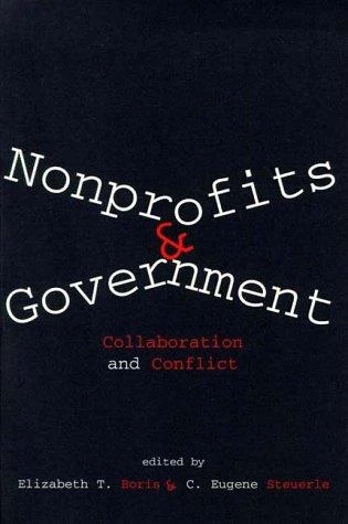 Nonprofits and Government: Collaboration and Conflict