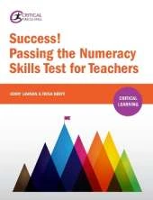 Success! Passing the Numeracy Skills Test for Teachers