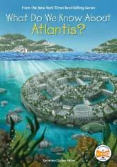 What Do We Know About Atlantis?