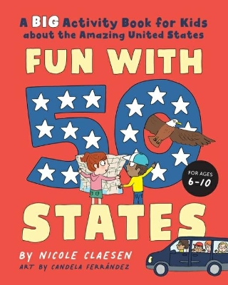 Fun with 50 States: A Big Activiry Book for Kids About the Amazing United States