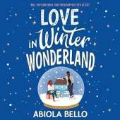 Love in Winter Wonderland: A feel-good bookshop romance to warm hearts this Christmas!
