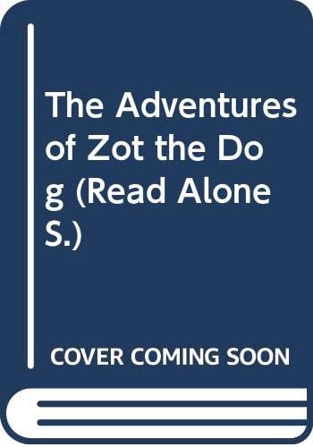 The Adventures of Zot the Dog