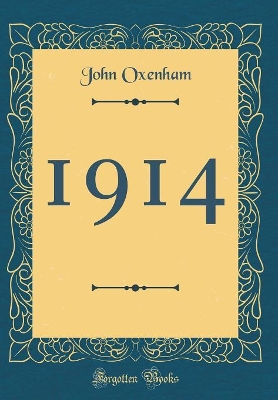 1914 (Classic Reprint)