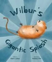 The Animorals: Wilbur