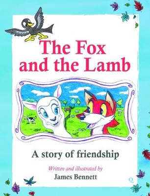 The Fox and the Lamb: A Story of Friendship