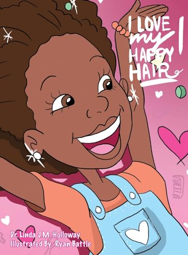 I Love My Happy Hair!