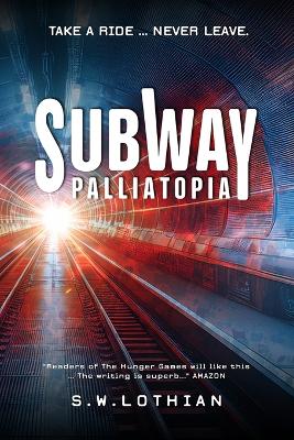 Subway Palliatopia