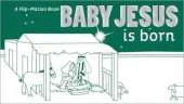 Baby Jesus is Born