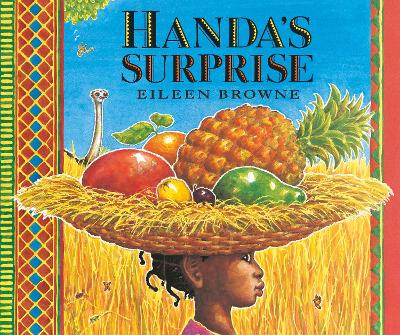 Handa's Surprise: The board book edition of a classic read-aloud picture book, loved by teachers and children alike