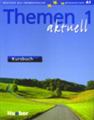 Themen Aktuell: Kursbuch 1 mit CD-Rom
