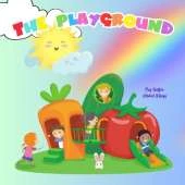 The Playground. Perfect For Ages 3-7