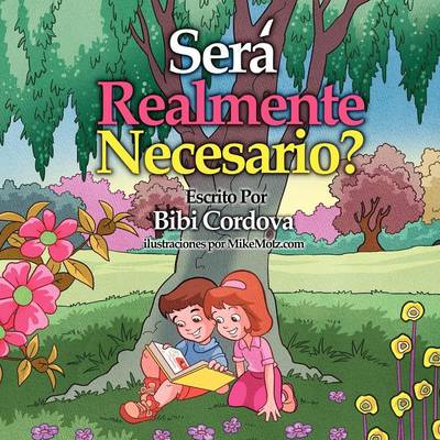 Sera Realmente Necesario?