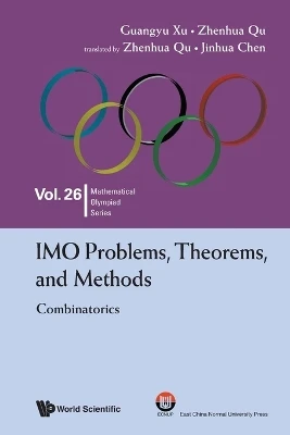 Imo Problems, Theorems, And Methods: Combinatorics