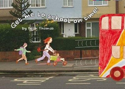 Get Me to School on Time!