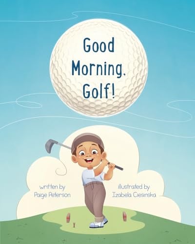 Good Morning, Golf!