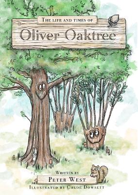 The Life & Times of Oliver Oaktree
