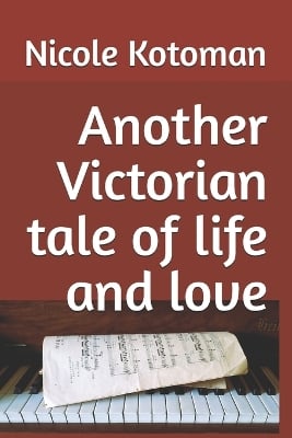 Another Victorian tale of life and love