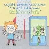 Cayleb's Magical Adventures: A Trip To Outer Space