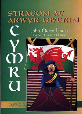 Straeon ac Arwyr Gwerin Cymru