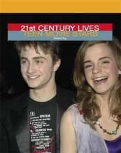 21st Century Lives: Teen Movie Stars