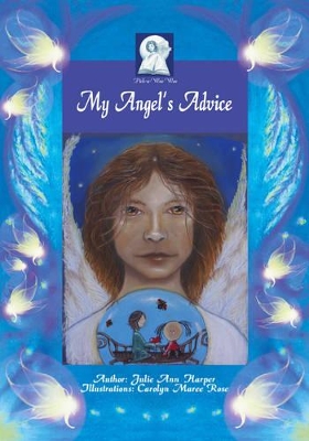 My Angel's Advice: A Story about Love