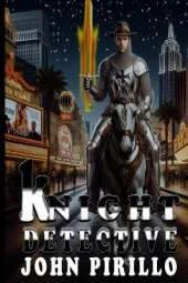 Knight Detective: King Arthur has returned; but not to England.