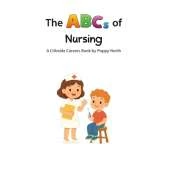 The ABCs of Nursing