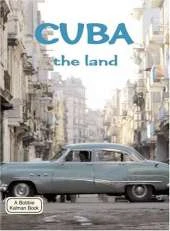 Cuba, the Land