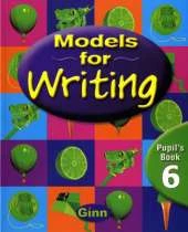 Models for Writing Yr4/P5: Pupil Book