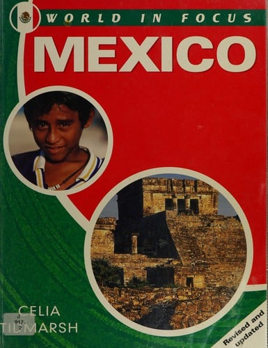 World in Focus: Mexico