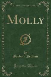 Molly (Classic Reprint)