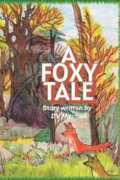 A Foxy Tail: Book 8 Little Stars Nature Series