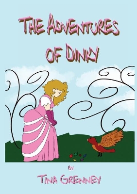 The Adventures of Dinky: And Other Short Stories